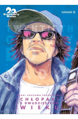 20th Century Boys Chłopaki z XX wieku T.11