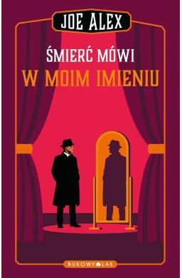 Śmierć mówi w moim imieniu