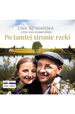 Po tamtej stronie rzeki audiobook