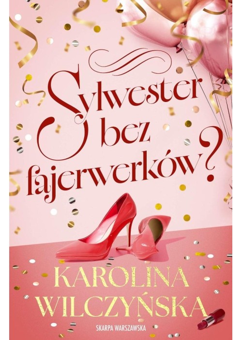 Sylwester bez fajerwerków?