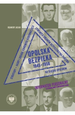Opolska bezpieka 1945-1956