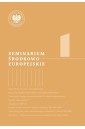 Seminarium Środkowoeuropejskie T.1