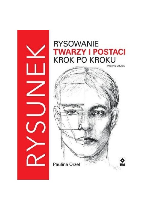 Rysowanie twarzy i postaci krok po kroku