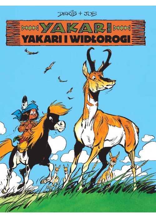 Yakari T.23 Yakari i widłorogi