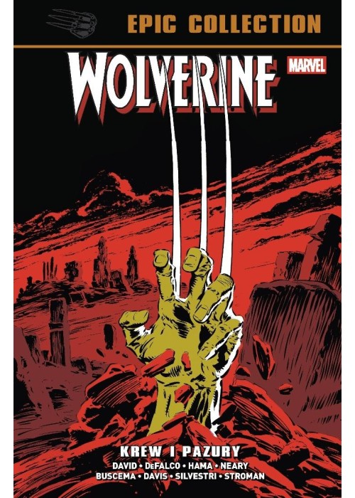 Wolverine Epic Collection Krew i pazury