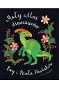 Mały atlas dinozaurów Ewy i Pawła Pawlaków