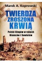Twierdza zroszona krwią