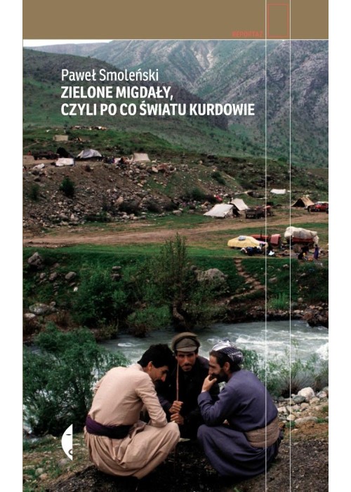 Zielone migdały, czyli po co światu Kurdowie