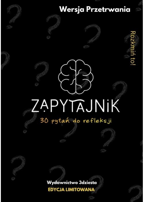 Zapytajnik. Wersja Przetrewania