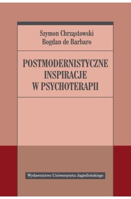 Postmodernistyczne inspiracje w psychoterapii
