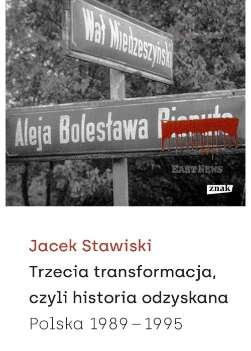 Trzecia transformacja, czyli historia odzyskana...