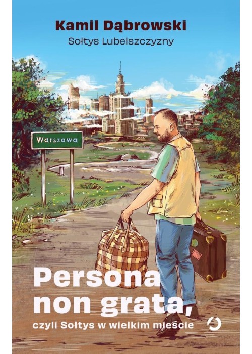 Persona non grata, czyli Sołtys w wielkim mieście