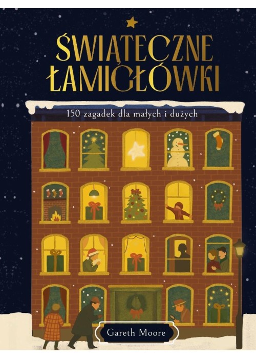 Świąteczne łamigłówki 150 zagadek dla małych...