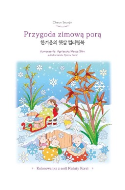 Przygoda zimową porą Kolorowanka z serii Kwiaty...