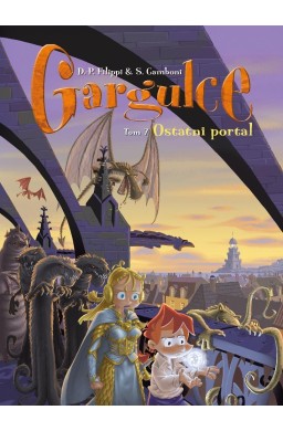 Gargulce T.7 Ostatni portal