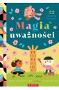 Magia uważności. 23 ćwiczenia