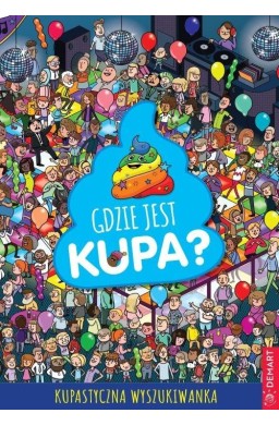 Gdzie jest kupa?