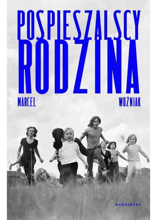 Pospieszalscy. Rodzina