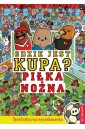 Gdzie jest kupa? Piłka nożna