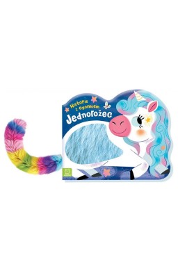 Jednorożec. Historie z ogonkiem