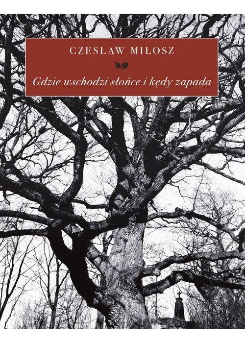 Gdzie wschodzi słońce i kędy zapada