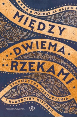 Między dwiema rzekami