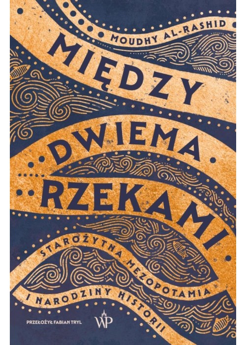 Między dwiema rzekami