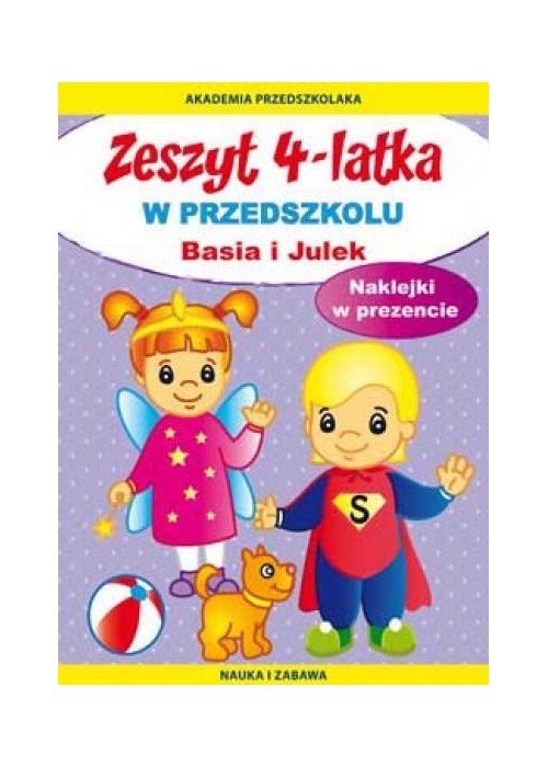 Zeszyt 4-latka. Basia i Julek. W przedszkolu