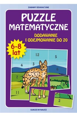 Puzzle matematyczne. Dodawanie i odej.do 20 w.2015