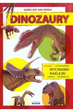 Wycinanki, kolorowanki i naklejki. Dinozaury