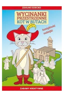 Wycinanki przestrzenne. Kot w butach. Łamigłówki,