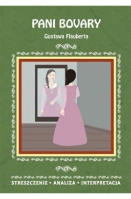 Streszczenia - Pani Bovary Gustawa Flauberta w.2