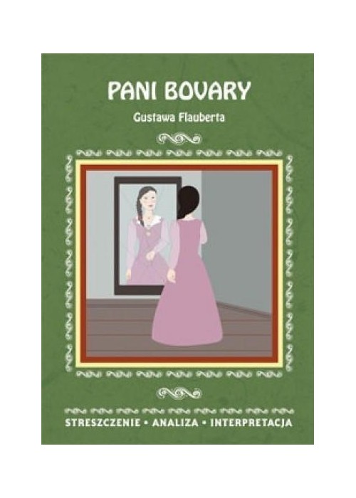 Streszczenia - Pani Bovary Gustawa Flauberta w.2