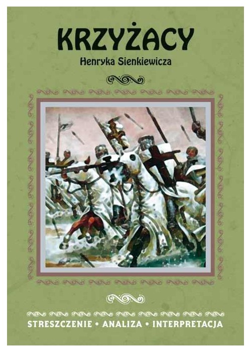 Streszczenia - Krzyżacy w.2015 LITERAT
