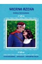 Streszczenia - Wierna Rzeka LITERAT