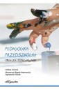 Pedagogika przedszkolna. Oblicza i poszukiwania