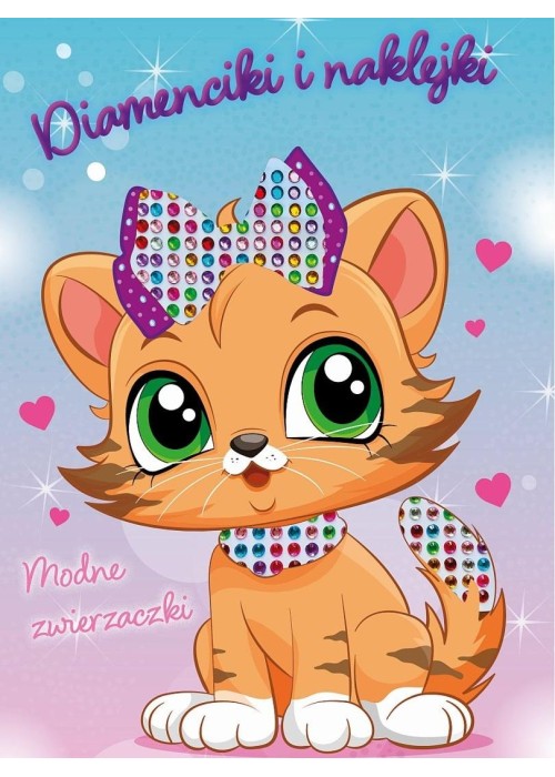 Diamenciki i naklejki. Modne zwierzaczki