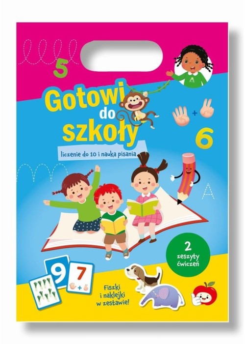 Gotowi do szkoły. Liczenie do 10 i nauka pisania