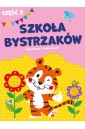 Szkoła bystrzaków cz.3