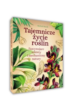 Tajemnicze życie roślin