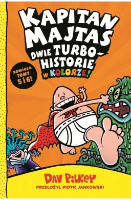 Kapitan Majtas T.5-6 Dwie turbohistorie w kolorze