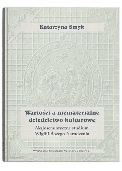 Wartości a niematerialne dziedzictwo kulturowe