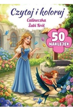 Czytaj i koloruj: Calineczka/Żabi Król