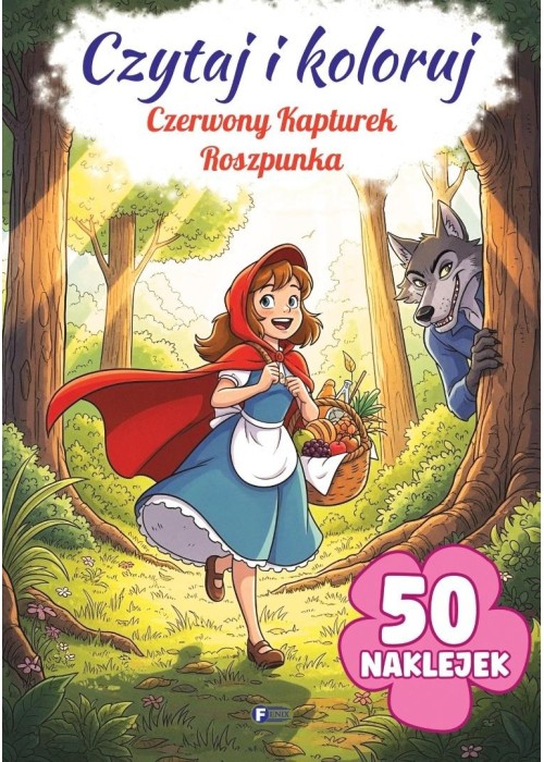 Czytaj i koloruj: Czerwony Kapturek/Roszpunka