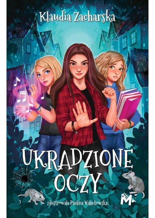 Latarenki T.2 Ukradzione oczy