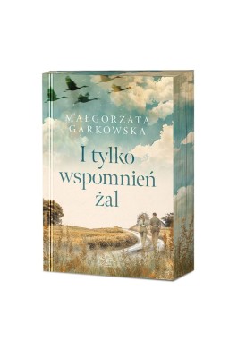 I tylko wspomnień żal (barwione brzegi)