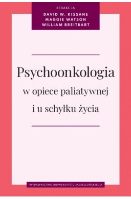 Psychoonkologia w opiece paliatywnej i u schyłku..