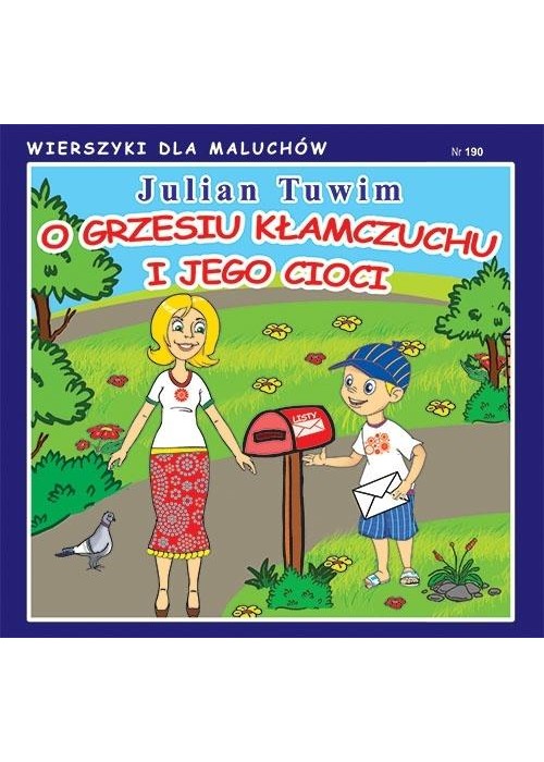 Wierszyki dla Maluchów 190. O Grzesiu kłamczuchu..