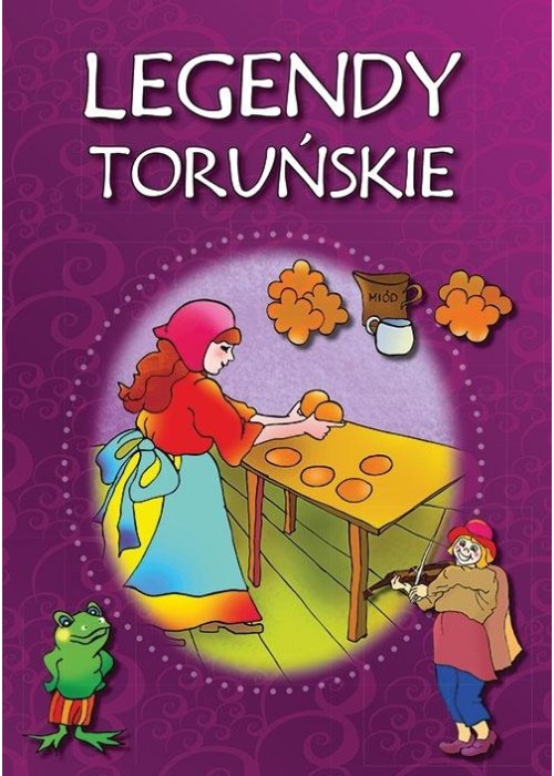 Legendy toruńskie