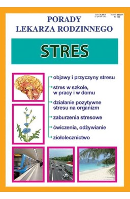 Porady Lekarza Rodzinnego 185. Stres